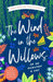 The Wind in the Willows in 20 Minutes a Day by Bushel & Peck Books