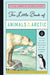 The Little Book of Arctic Animals: A Guide to the Resilient Creatures of the Extreme North by Christin Farley