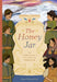 The Honey Jar: An Armenian's Escape to Freedom by Joan Schoettler