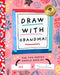 Draw with Grandma by Stephanie Miles