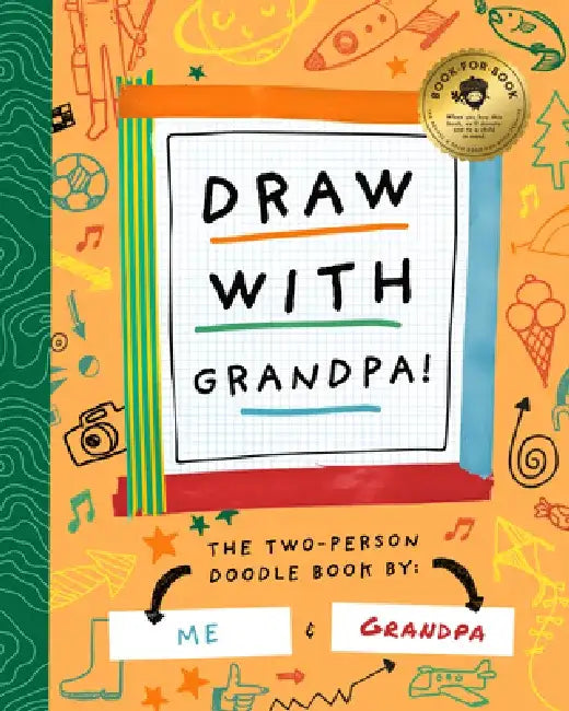 Draw with Grandpa by Stephanie Miles