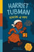 Black History Heroes: Harriet Tubman by Patricia Pete, Ryan G. Van Cleave, Sona & Jacob
