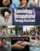 Kinesiology for the Occupational Therapy Assistant: Essential Components of Function and Movement by Susan Sain