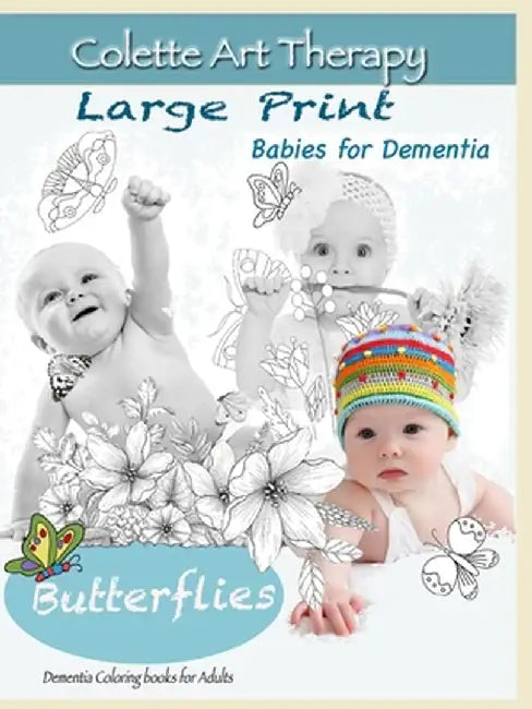 Butterflies. Dementia coloring books for Adults: Art Therapy for Dementia Patients by Colette Art Therapy