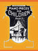 Piano Pieces for Children - Volume 2 by Maxwell Eckstein
