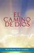 El Camino de Dios by Rabi Moshe Jaim Luzzatto
