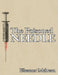 The Poisoned Needle: Suppressed Facts About Vaccinations by Eleanor McBean