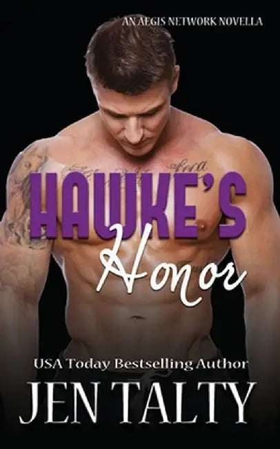 Hawke's Honor by Jen Talty