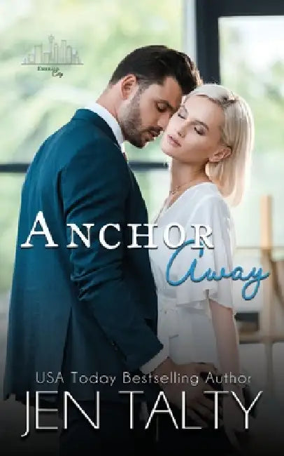 Anchor Away by Jen Talty