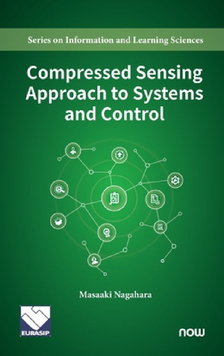 Compressed Sensing Approach to Systems and Control by Masaaki Nagahara