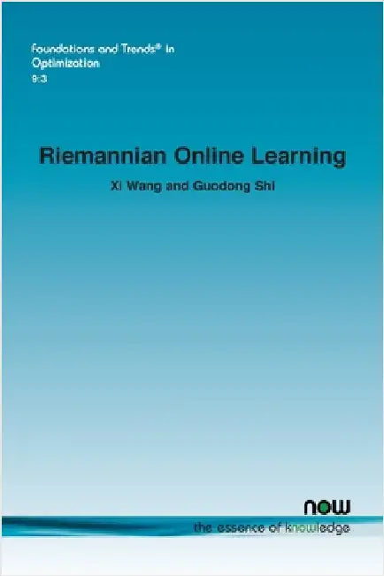 Riemannian Online Learning by Wang, XI