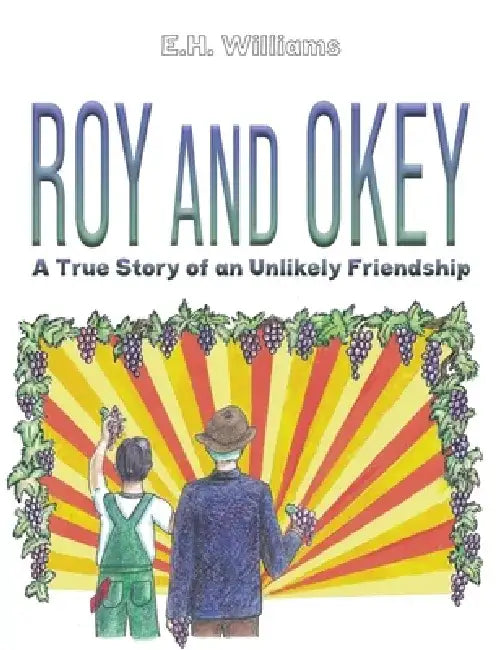 Roy and Okey by E. H. Williams