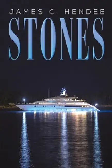 Stones by James C. Hendee