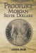 Prooflike Morgan Silver Dollars by Lester D. Taylor