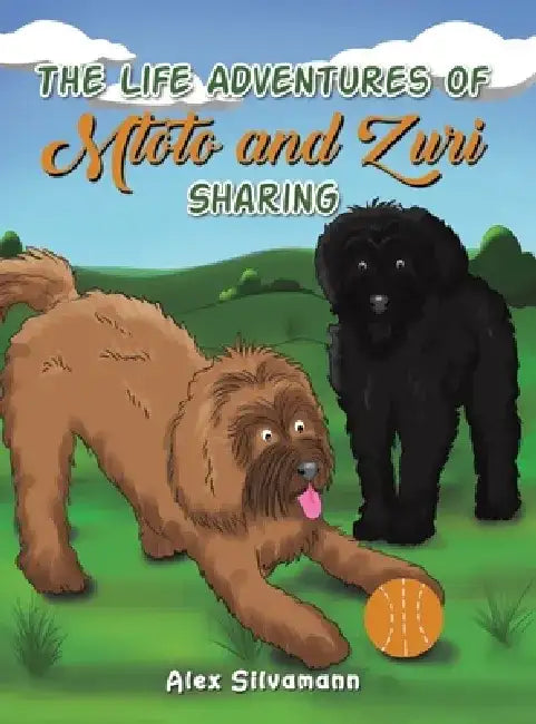 The Life Adventures of Mtoto and Zuri - Sharing by Alex Silvamann