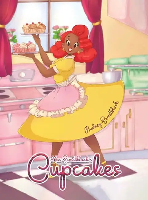 Miss Sweetblack's Cupcakes by Audrey Sweetblack