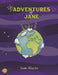 Adventures of Jane by Jane Waltz