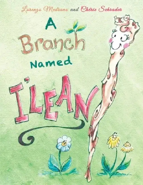 A Branch Named I'Lean by Lorenzo Medrano
