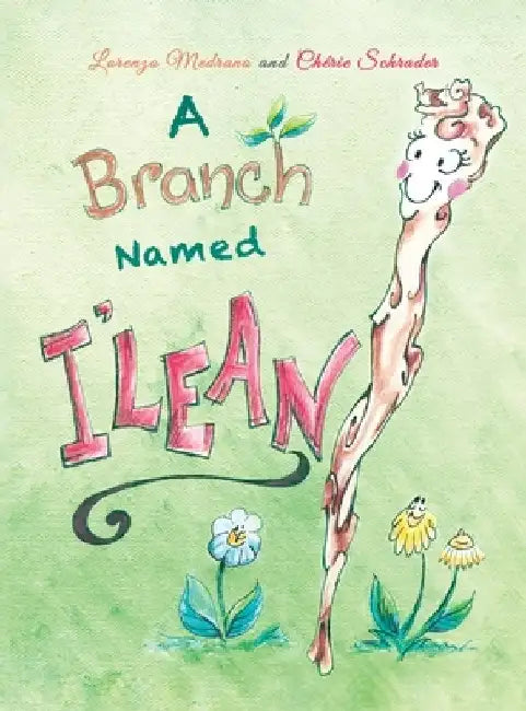 A Branch Named I'Lean by Lorenzo Medrano