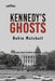 Kennedy's Ghosts by Robin Matchett