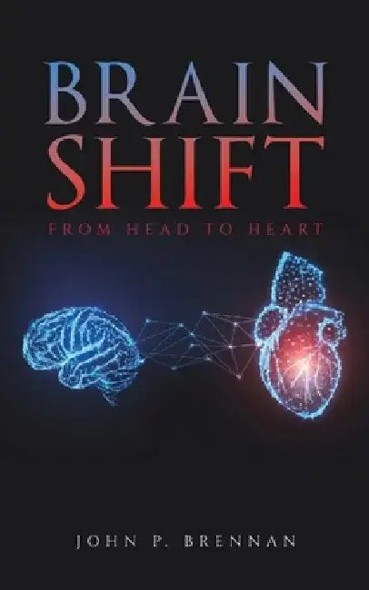 Brain Shift by John P. Brennan