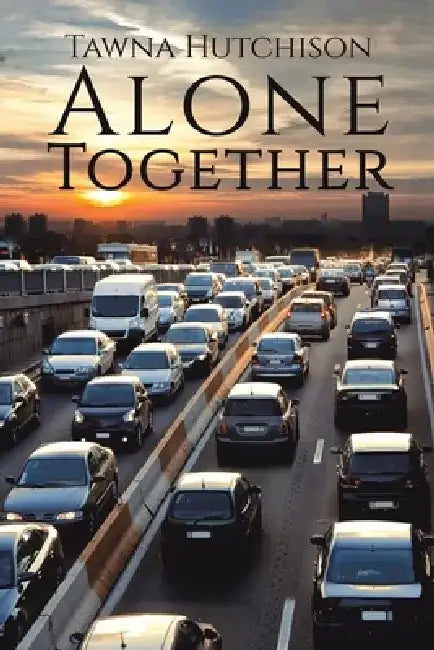 Alone Together by Tawna Hutchison