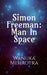 Simon Freeman by Wanuka Mehrotra