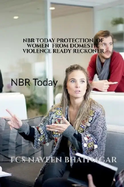 Nbr Today Protection of Women from Domestic Violence Ready Reckoner by Fcs Naveen