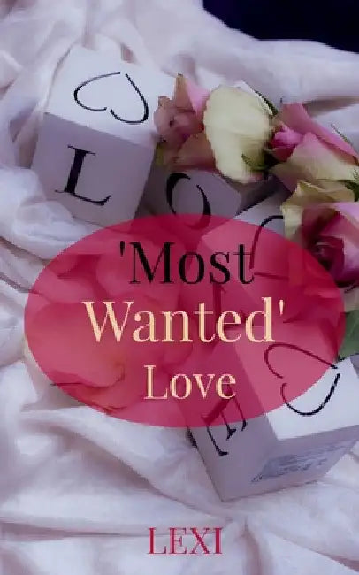 'Most Wanted' Love by Lexi