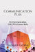 Communication Plus: On Communication, CSR, PR & Career Skills by Sanjay Gora
