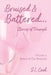 Bruised & Battered: Volume 1: Beauty & The Beatings by S. L. Cook