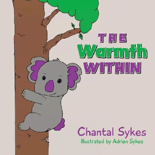 The Warmth Within by Chantal Sykes