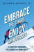 Embrace the Chaos, Enjoy the Journey: A Leadership Awakening for Students and Young Adults by McKenzie, Bill