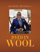Dyed in Wool by George Worrell