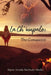 La Ch'uupalo; The Conqueror by Marie Arruda Machado-Medici