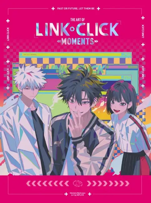 The Art of Link Click: Moments. Book 1 by Haoling Li