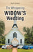 The Whispering Widow's Wedding by April Drake
