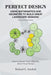 Perfect Design: Using Mathematics and Geometry to Build Great Landscape Designs: How to Forever Think Differently about Visual Design by Richard G. Starshak