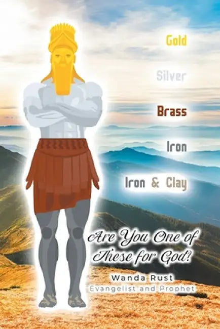 Are You One of These for God? by Wanda Rust