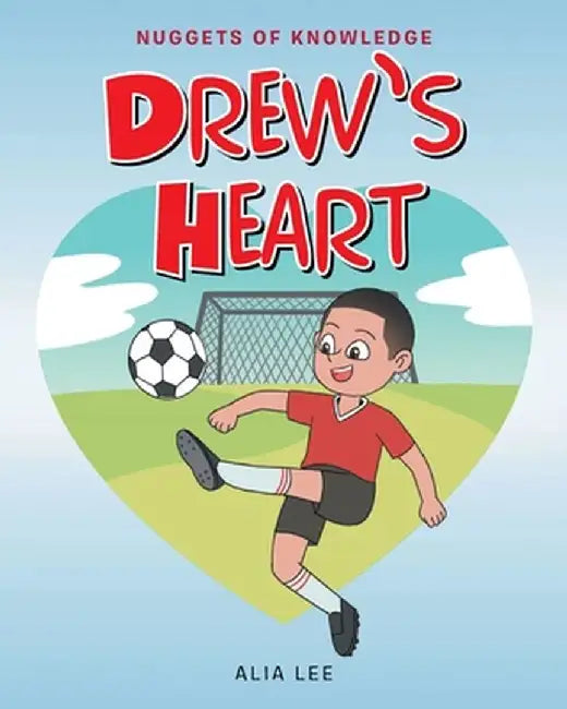 Drew's Heart by Alia Lee