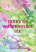 Years of Watermelon Ice: New and Selected Poems by Diane Prebula