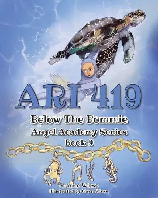 Ari 419: Below the Bommie by Joanne Wiess