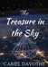 The Treasure in the Sky by Cariel Davothe