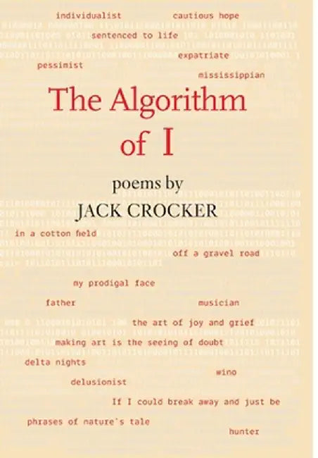The Algorithm of I by Jack Crocker