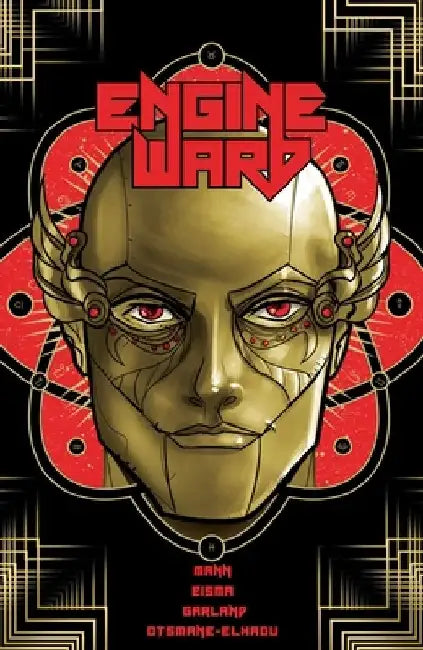 Engineward: The Complete Series by George Mann
