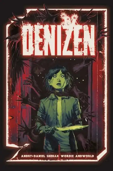 Denizen: The Complete Series by David Db Andry