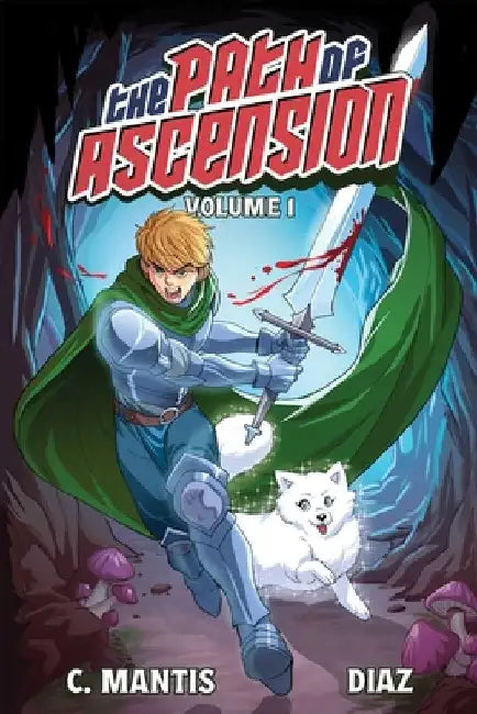 The Path of Ascension (Light Novel) Vol. 1 by C. Mantis