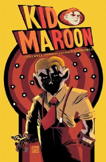 Kid Maroon by Christopher Cantwell