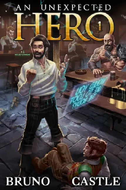 An Unexpected Hero (Light Novel) Vol. 1 by Bruno, Rhett C.