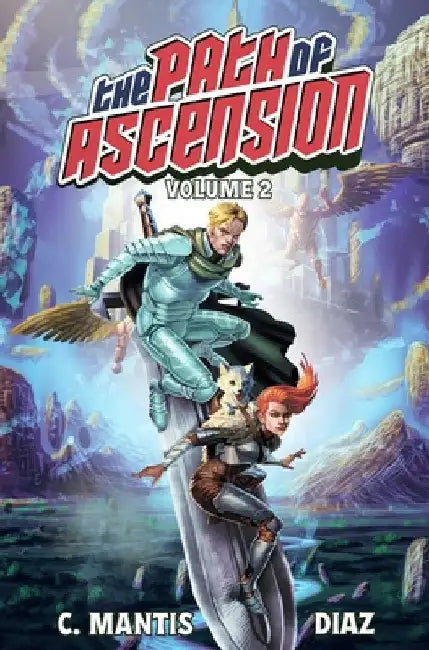 The Path of Ascension (Light Novel) Vol. 2 by C. Mantis
